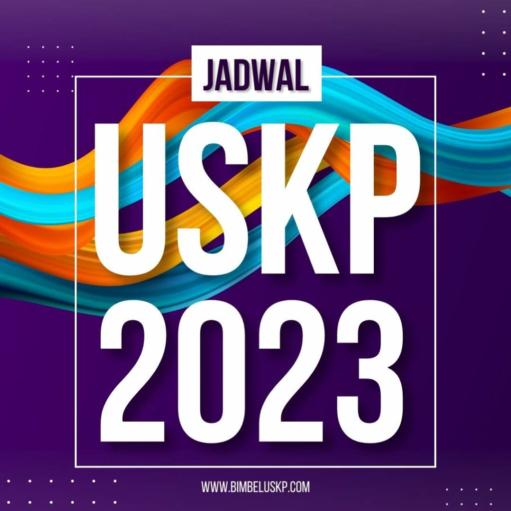 Jadwal USKP Berikutnya (Tahun 2023) - BIMBEL USKP