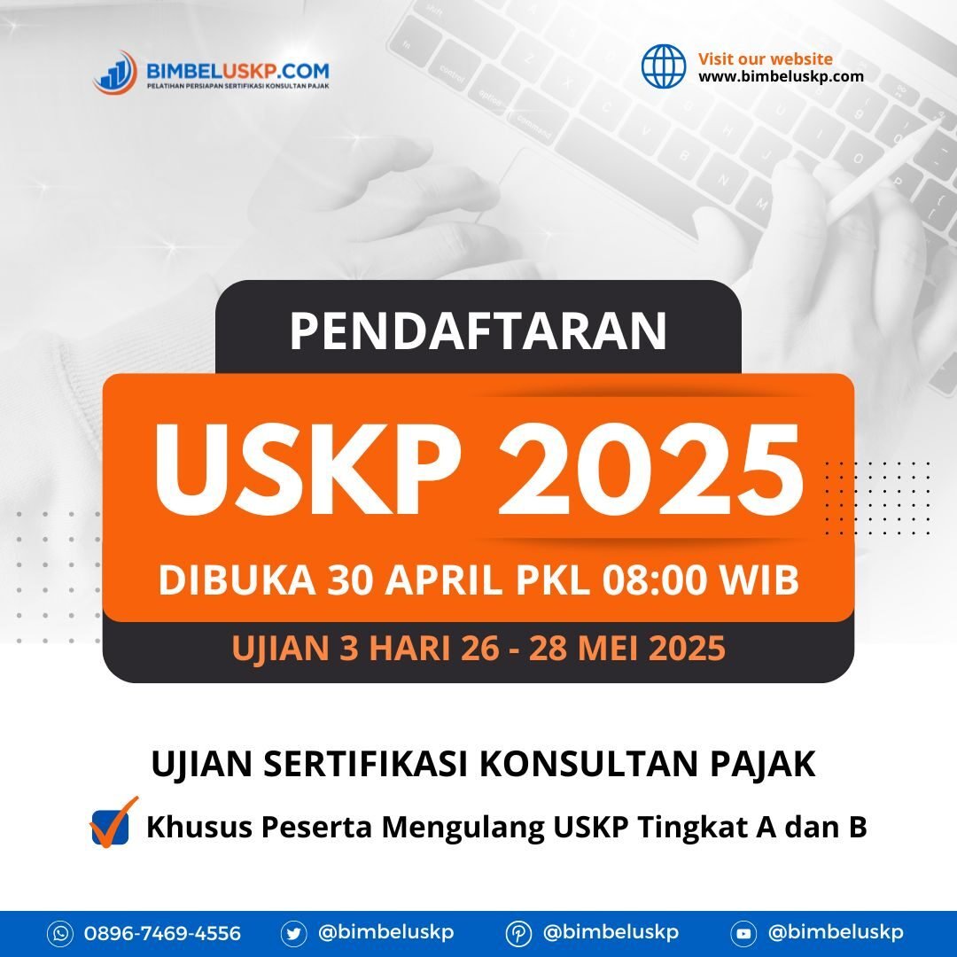 pendaftaran uskp 2025 periodemei dibuka30april